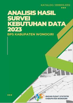 Analysis Of Data Needs Survey For BPS-Statistics Of Wonogiri Regency