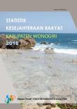 Statistik Kesejahteraan Rakyat Kabupaten Wonogiri 2018