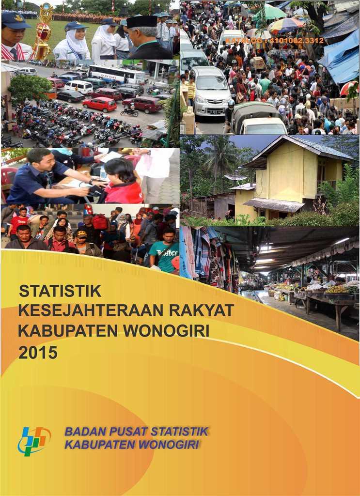 Statistik Kesejahteraan Rakyat Kabupaten Woonogiri 2015